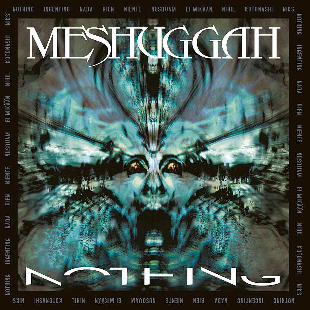 Meshuggah_Nothing_2006