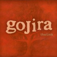 gojira_the_link_2005