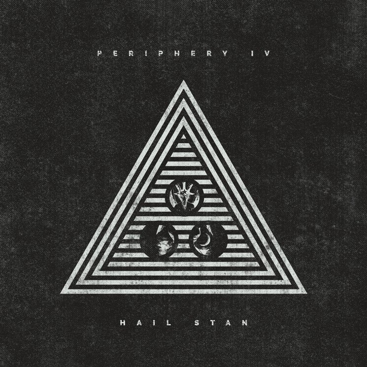 Periphery IV Hail Stan